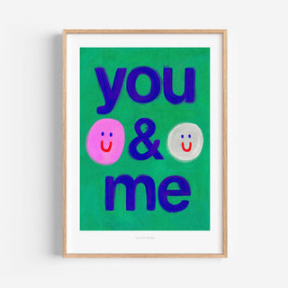 Just Cool Design - You & Me | Typografie-Druck im Format A4–A3 mit niedlichen Smileys