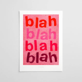Just Cool Design - Blah Blah Blah Druck | Fett typografisches Poster in A4–A3